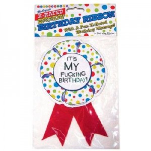 X Rated Birthday Ribbon 1