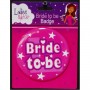 Bride to be Badge 1