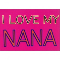 I Love My Nana