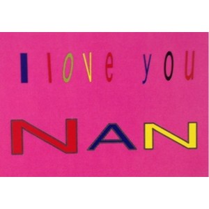 I Love You Nan
